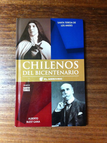Chilenos Del Bicentenario Sta Teresa De Los Andes A. Blest G (Usado)