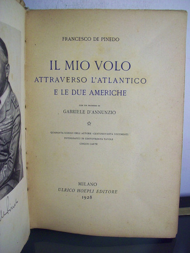 Adp Il Mio Volo De Pinedo / Ed Ulrico Hoepli 1928 Milano