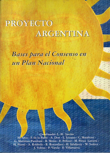 Proyecto Argentina Bases Para El Consenso En Plan Nacional