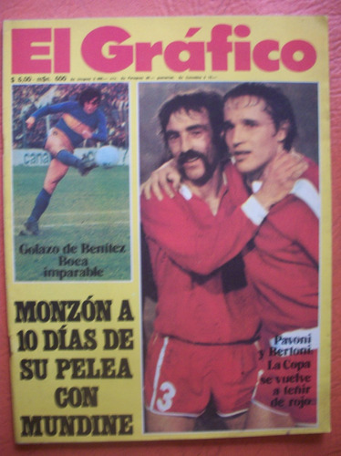 El Grafico 2868 25/9/1974 Lamina Argentinos J Monzon Pavoni