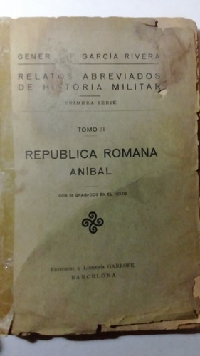 Relatos Abreviados De Historia Militar - Anibal