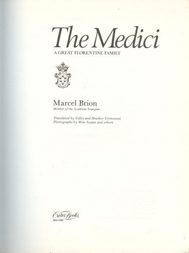 The Medici. A Great Florentine Family (contemporáneos)