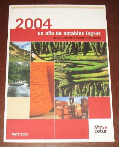 2004 Comercio Exterior Turismo Perú Exportaciones Logros Año