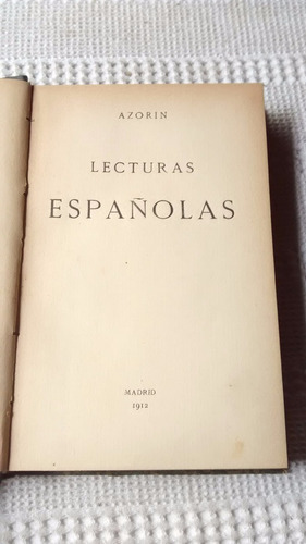 Lecturas Españolas 1º Ed. Azorin - Revista De Archivos 1912