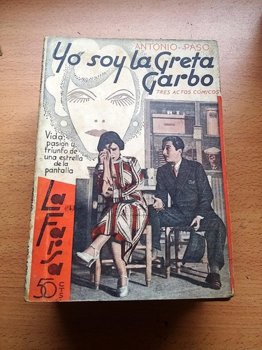 Revista La Farsa Yo Soy Greta Garvo Loreto Prado A. Paso