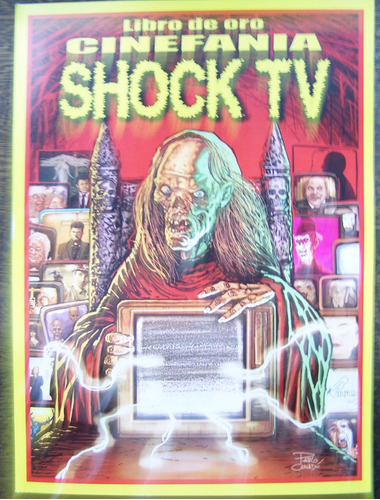 Imagen 1 de 6 de Shock Tv * Terror Y Suspenso * Libro De Oro De Cinefania
