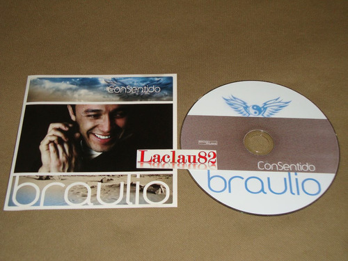 Braulio Consentido 2008 Binary Music Cd Con Sentido