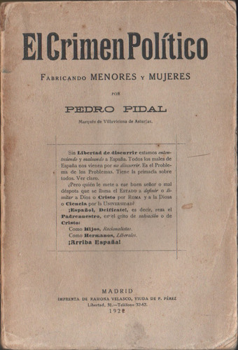 El Crimen Político Fabricando Menores Y Mujeres- Pedro Pidal