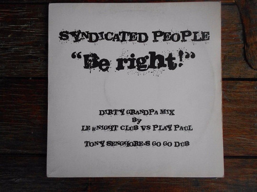 Syndicated People Be Right Dirty Grandpa Mix Lp Uk Impecable