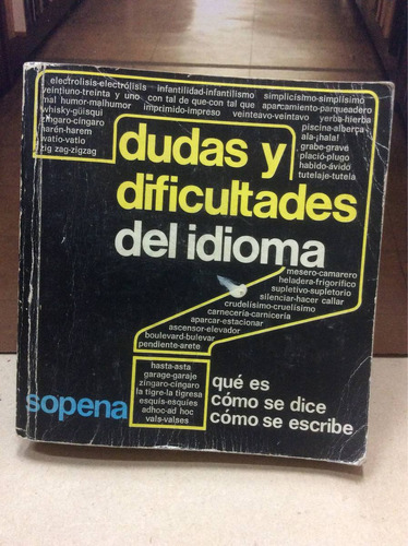 Dudas Y Dificultades Del Idioma.