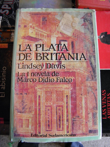 La Plata De Britania - Lindsey Davis - Sudamericana