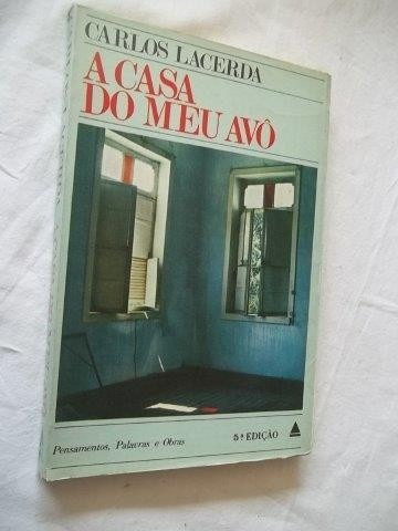 * Livro - A Casa Do Meu Avô - Literatura Nacional