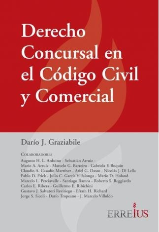 Derecho Concursal En El Código Civil Y Comercial - Erreius