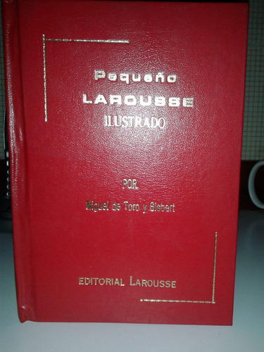 Enciclopedia Ilustrada Pequeño La Rousse