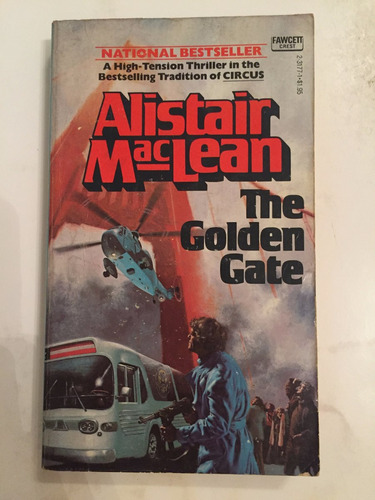 Libro The Golden Gate, Alistair Maclean