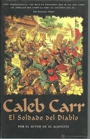 Caleb Carr -  El Soldado Del Diablo C464