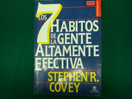 Stephen R. Covey, Los 7 Hábitos De La Gente Altamente (Usado)