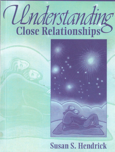 Understanding Close Relationships, Hendrick, Relaciones