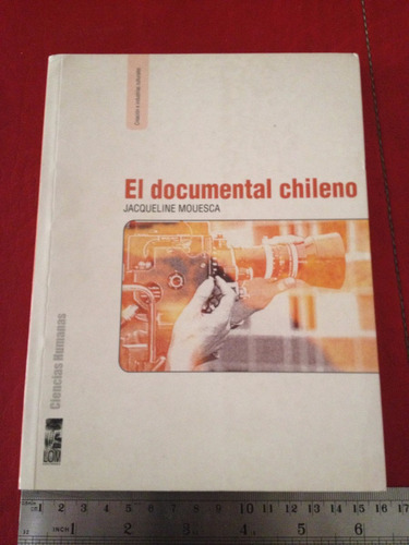 El Documental Chileno Jacqueline Mouesca Films Cine Pelicula