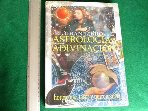 El Gran Libro De La Astrología Y La Adivinación, Dastin Expo