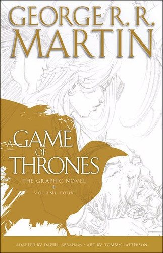 George R. R. Martin A Game Of Thrones - The Graphic Novel V4