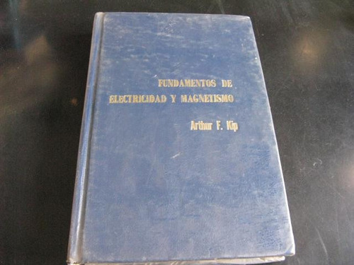 Mercurio Peruano: Libro Electricidad Y Magnetismo Kip L132