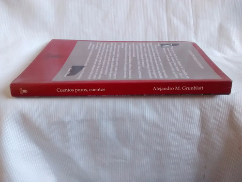 Imagen 2 de 5 de Cuentos Puros Cuentos Alejandro M Grunblatt Edicion Tu Llave
