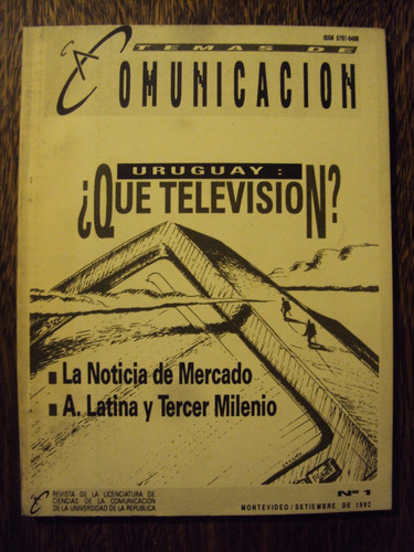 Temas D Comunicación Uruguay ¿qué Television? Publicidad N°1