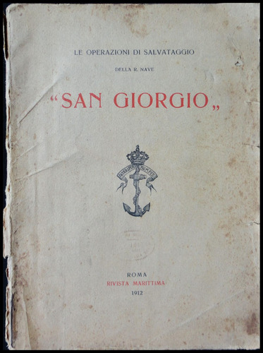 San Giorgio. Le Operazioni Di Salvataggio. Año 1912. 48n 255