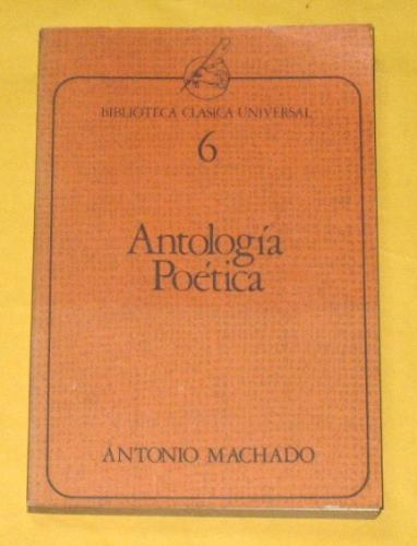 Antonio Machado Antología Poética Salvat Alianza Editorial
