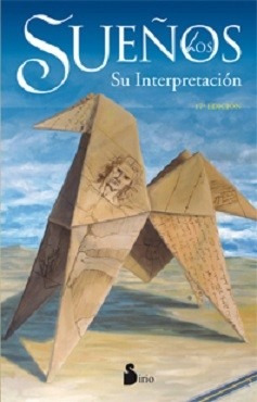 Los Sueños - Interpretacion Y Significado