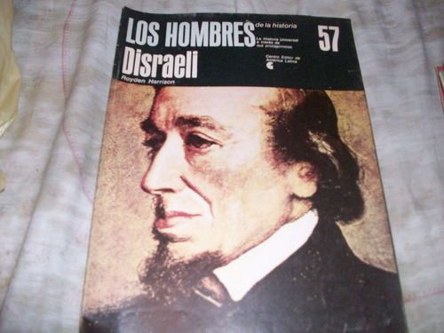 Los Hombres De La Historia 57 Disraeli