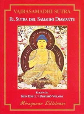 El Sutra Del Samadhi Diamante - Budismo  - Miraguano