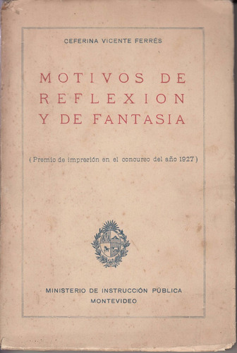 1927 Ceferina Vicente Ferres Motivos De Reflexion Y Fantasia