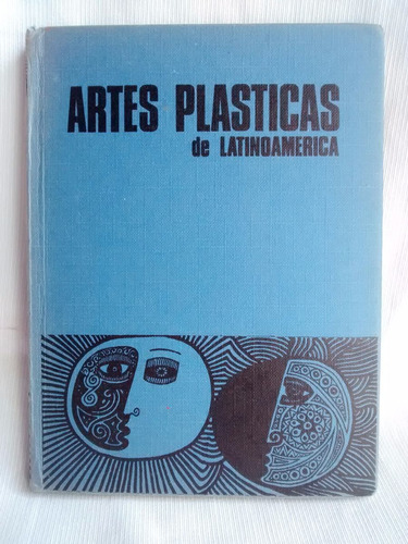 Artes Plasticas De Latinoamerica Oswaldo Lopez Chuhurra