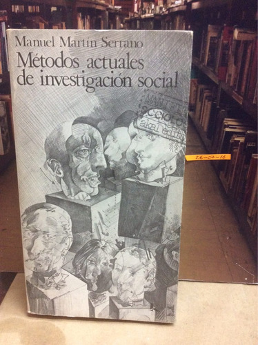 Métodos Actuales De Investigación Social. Manuel Martín