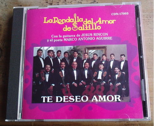 Rondalla De Saltillo Te Deseo Amor Cd Unica Ed Mn4