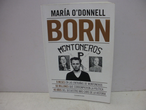 Born - Montoneros - Maria O´donnell   