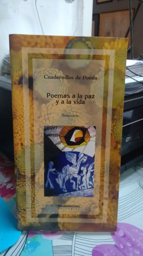 Poemas A La Paz Y A La Vida // Carlos Nicolás Hernández