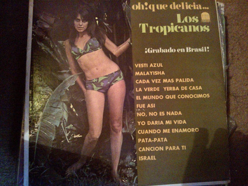 Disco Acetato De Oh Que Delicia.. Los Tropicanos