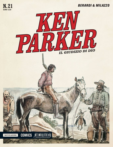 Ken Parker Classic 21 - Mondadori - Bonellihq Cx284 T20