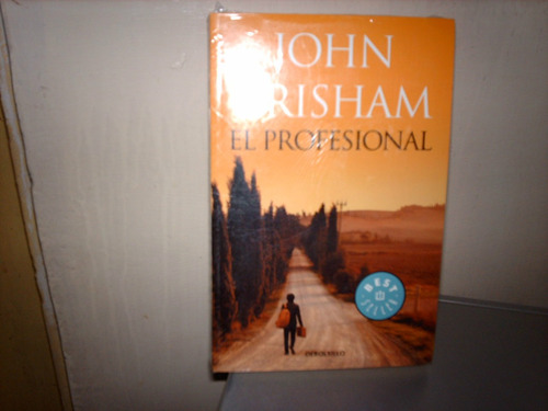 Ojo.- John Grisham. El Profesional.
