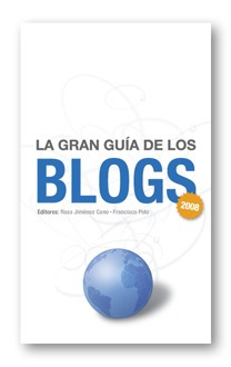 La Gran Guia De Los Blogs 2008