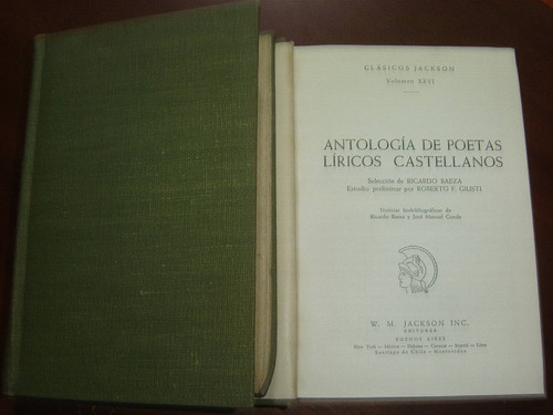 Antología De Poetas Liricos Castellanos. Jackson 1953