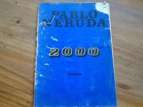 2000 - Pablo Neruda - Primera Edición - 1974