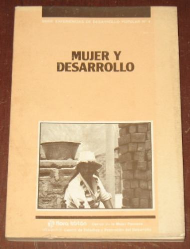 Mujer Y Desarrollo Desco Trabajo Flora Tristán 1985 Sociales