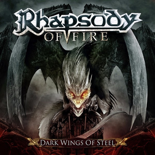 Rhapsody Of Fire - Dark Wings Of Steel