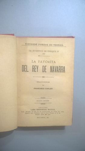 La Favorita Del Rey De Navarra - Ponson Du Terrail