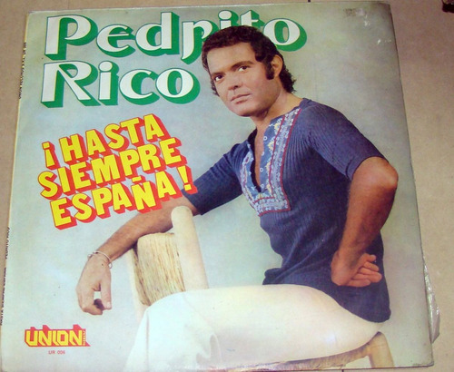 Pedrito Rico Hasta Siempre España Vinilo Argentino / Kktus