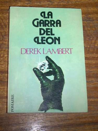 La Garra Del Leon - Derek Lambert